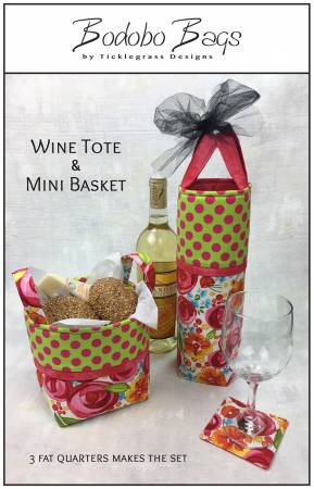 Wine Tote and Mini Basket Pattern
